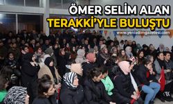 Ömer Selim Alan Terakki ile buluştu