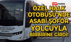 Zonguldak Özel Halk Otobüsleri'nde asabi şoför vakası: Yolcuları çileden çıkartmaya devam ediyor!