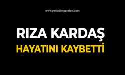 Rıza Kardaş hayatını kaybetti