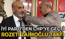 İYİ Parti'den CHP'ye geçti: Rozeti Osman Zaimoğlu taktı