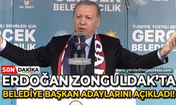 Cumhurbaşkanı Recep Tayyip Erdoğan Zonguldak, ilçe ve belediye başkan adaylarını açıkladı!