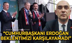 Devrim Dural: Cumhurbaşkanı Recep Tayyip Erdoğan, Zonguldak mitinginde beklentimizi karşılayamadı