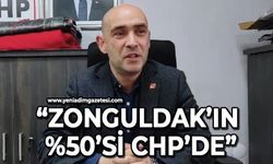 Devrim Dural: Zonguldak'ın yüzde 50'si CHP'de