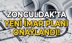 Zonguldak'ta yeni imar planı onaylandı