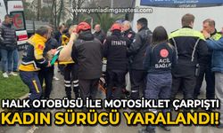 Halk otobüsü ile motosiklet çarpıştı: Kadın sürücü yaralandı