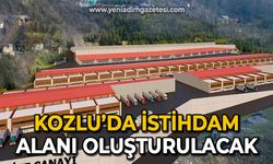 Kozlu'da istihdam alanı oluşturulacak