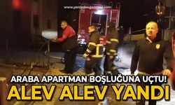 Araba apartman boşluğuna uçtu, alev alev yandı: Ekipler olay yerinde!