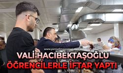 Vali Osman Hacıbektaşoğlu öğrencilerle iftar yaptı