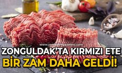 Zonguldak'ta kırmızı ete bir zam daha geldi!