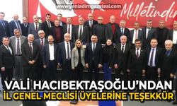 Vali Osman Hacıbektaşoğlu'ndan İl Genel Meclisi üyelerine teşekkür