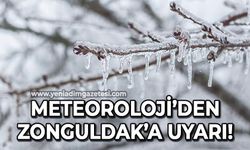 Meteoroloji'den Zonguldak'a uyarı!