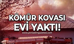 Kömür kovası evi yaktı!