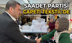 Saadet Partisi Capeti Tekstil çalışanlarını ziyaret etti