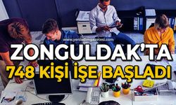 Zonguldak'ta 748 kişi işe başladı