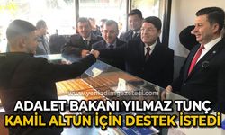Adalet Bakanı Yılmaz Tunç Kamil Altun için destek istedi