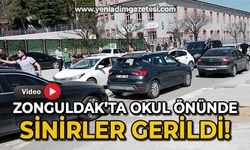 Zonguldak'ta okul önünde sinirler gerildi