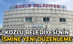 Kozlu Belediyesi'nin ismine yeni düzenleme
