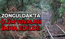 Zonguldak'ta ölüm yuvaları imha edildi