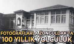 Fotoğraflarla Zonguldak'ta 100 yıllık yolculuk