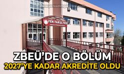 ZBEÜ'de o bölüm akredite oldu