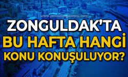 Zonguldak'ta en çok hangi konu konuşuluyor?