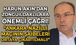 Harun Akın'dan şaibeli Ankaraspor - Nazilli Belediyespor maçı açıklaması!