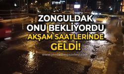 Zonguldak onu bekliyordu akşam saatlerinde geldi