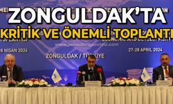 Zonguldak'ta kritik ve önemli toplantı!