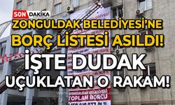 Zonguldak Belediyesi'nin borç listesi asıldı: İşte dudak uçuklatan o rakam!