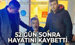 Yangında ağır yaralanan adam 52 gün sonra hayatını kaybetti