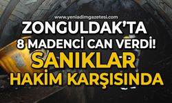 Zonguldak'ta 8 madenci hayatını yitirdi: Sanıklar hakim karşısında!