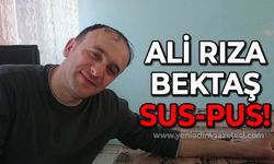 Ali Rıza Bektaş sus-pus!