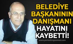 Başkan danışmanı kalbine yenik düştü