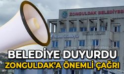 Dikkat: Zonguldak Belediyesi hoparlöründen anons edildi!