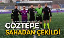 Göztepe Sahadan çekildi