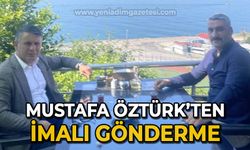 Mustafa Öztürk kime gönderme yaptı: İşte imalı paylaşım