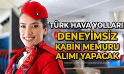 Türk Hava Yolları (THY) tecrübesiz kabin memuru alımı yapacak