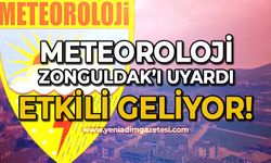 Meteoroloji vatandaşı uyardı: Zonguldak'a geliyor