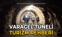 Varagel Tüneli turizm rehberi: Sanayi amaçlı yapıldı, taşımacılıkta kullanıldı