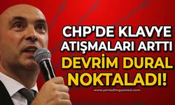 CHP'de klavye atışmaları arttı: Devrim Dural noktaladı!