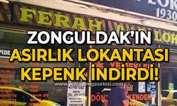 Zonguldak’ın asırlık lezzet kapısı kapandı
