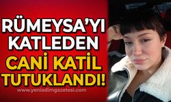 Rümeysa Meriç Özcan'ı katleden cani katil tutuklandı!