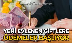 Yeni evlenen çiftlere ödemeler başlıyor