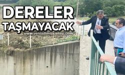 Dereler taşmayacak: Çalışmalar devam ediyor