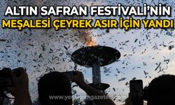 Altın Safran Festivali'nin meşalesi çeyrek asır için yandı