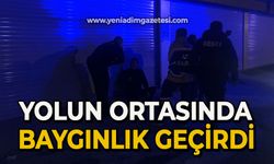 Yolun ortasında baygınlık geçirdi