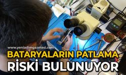 "Kalitesiz bataryaların sıcak havada patlama riski bulunuyor"