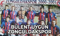 Bülent Uygun Zonguldakspor