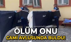 Ölüm onu cami avlusunda buldu