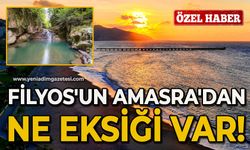 Filyos'un Amasra'dan ne eksiği var!